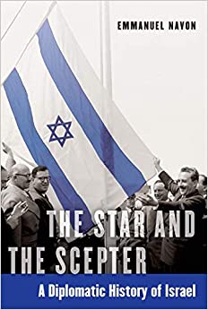 the star and the scepter: a diplomatic history of israel book cover