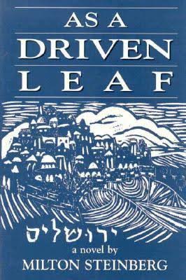 As a Driven Leaf, by Milton Steinberg 