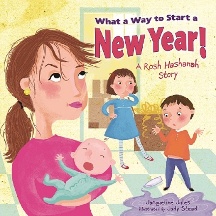 What a Way to Start a New Year! by Jacqueline Jules