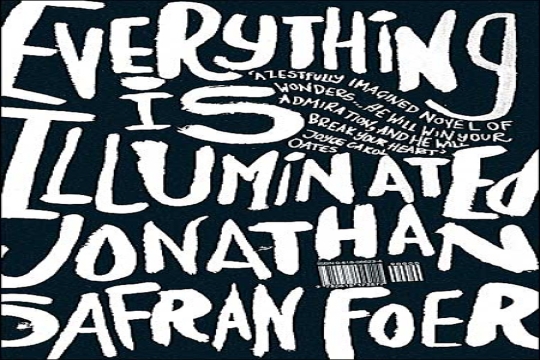 Everything Is Illuminated by Jonathan Safran Foer